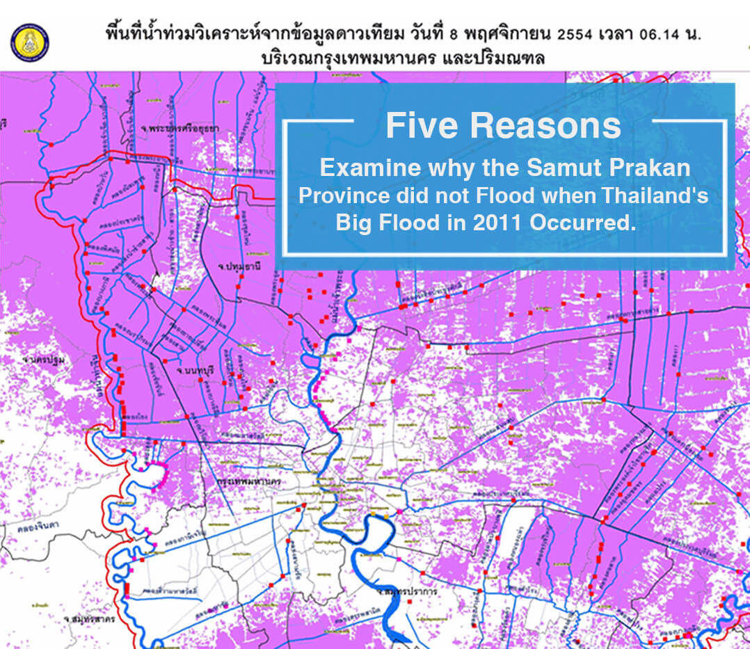 5 Reasons Why Samut Prakan did not Flood